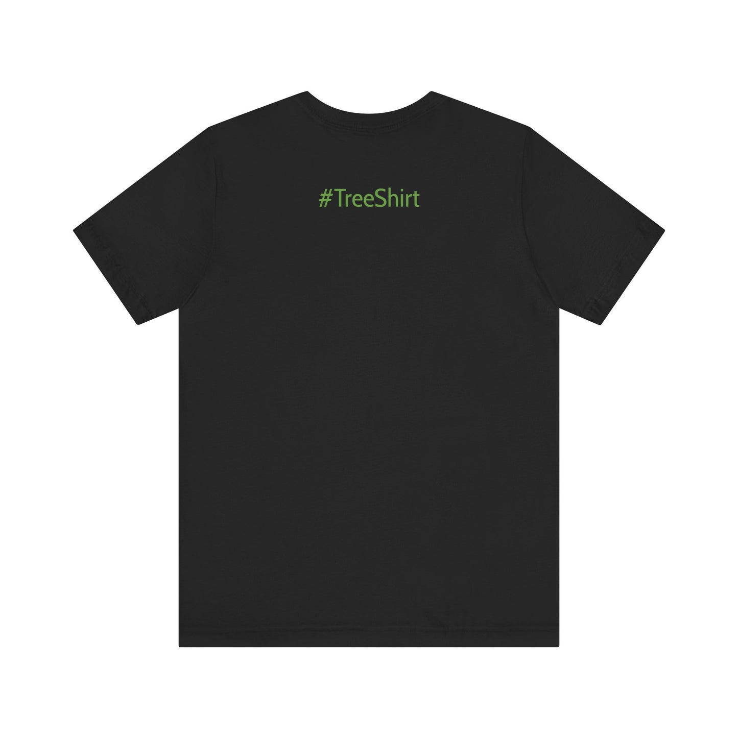 Eco-Friendly Unisex Tee - 'Black is the New Green' #TreeShirt