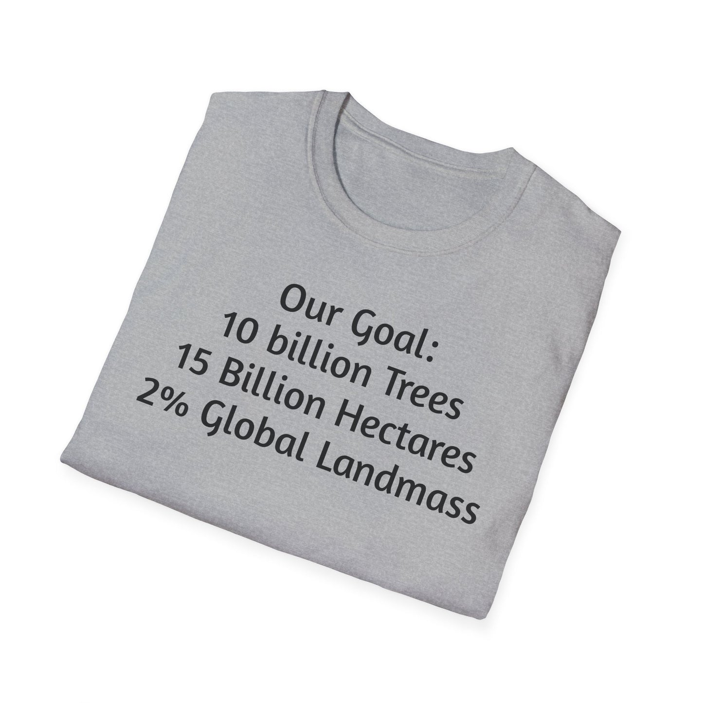 Eco-Friendly Unisex Softstyle T-Shirt - Our Goal: 10 Billion Trees & Carbon Neutrality